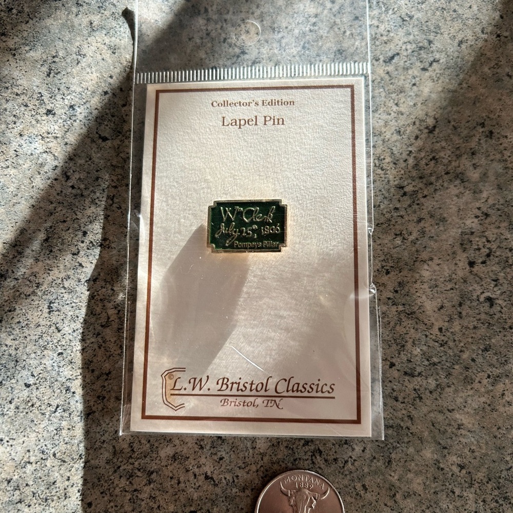 William Clark Signature Pin from Pompey’s Pillar Montana State Hat Pin NWT